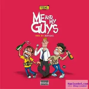 Viktoh - Me And My Guys